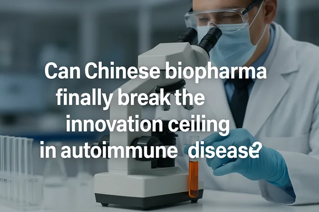 Can Chinese biopharma finally break the innovation ceiling in autoimmune disease? Inside the IBI3011 playbook